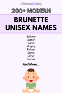 200+ Brunette Unisex Names | Name My Baby